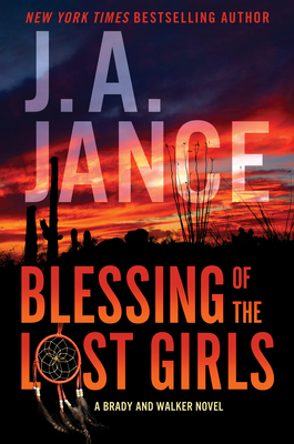 (PDF) Blessing of the Lost Girls (Joanna Brady and Brandon Walker #1) By _ (J.A. Jance).pdf
